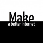 makeabetterinternet